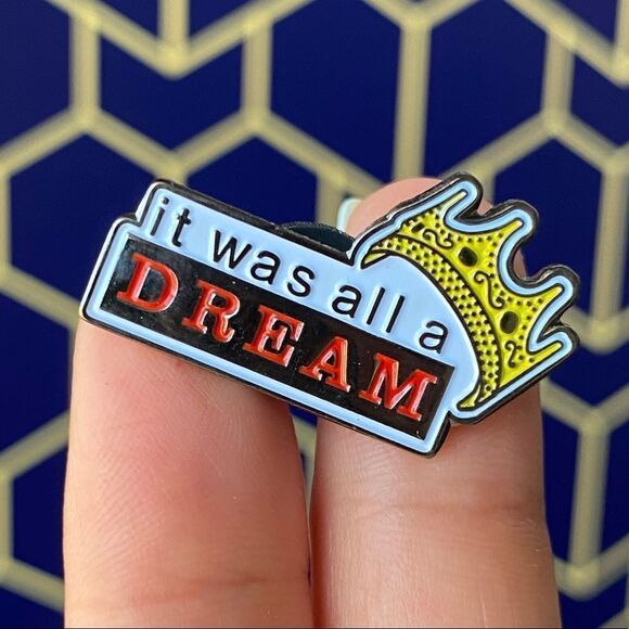 It Was All A Dream Enamel Pin/ Brooch Lapel - Picture 1 of 6